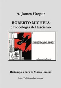 Roberto Michels e L'ideologia Del Fascismo - 2869881565