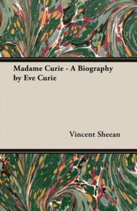 Madame Curie - A Biography By Eve Curie - 2872731085