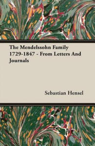 Mendelssohn Family 1729-1847 - From Letters And Journals - 2867130384