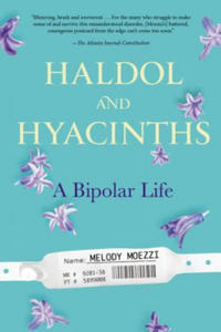 Haldol and Hyacinths - 2877175561