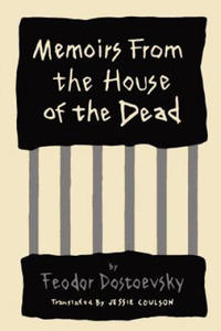 Memoirs from the House of the Dead - 2874789182
