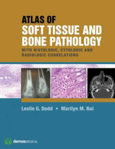 Atlas of Soft Tissue and Bone Pathology - 2867177797