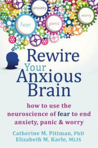Rewire Your Anxious Brain - 2863604488