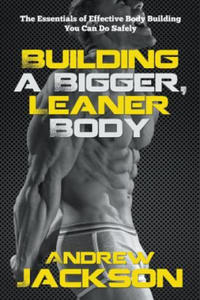 Building a Bigger, Leaner Body - 2876229709