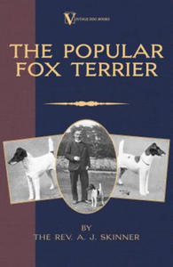 Popular Fox Terrier (Vintage Dog Books Breed Classic - Smooth Haired + Wire Fox Terrier) - 2867115766