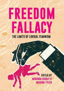 Freedom Fallacy - 2867119209