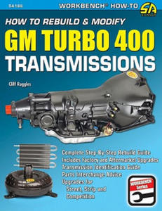 How to Rebuild & Modify GM Turbo 400 Transmissions - 2861917620