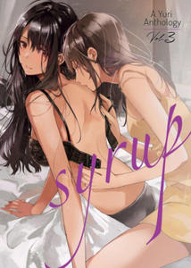 Syrup: A Yuri Anthology Vol. 3 - 2873972773