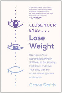 Close Your Eyes, Lose Weight - 2873984252