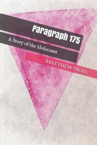 Paragraph 175: A Story of the Holocaust - 2861958165
