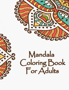 Mandala Coloring Book For Adults: Valentines Mandalas Hand Drawn Coloring Book for Adults, valentines day coloring books for adults, mandala coloring - 2861912709