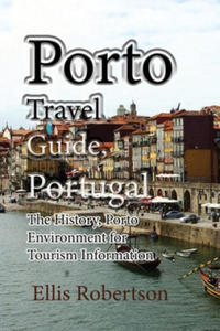 Porto Travel Guide, Portugal: The History, Porto Environment for Tourism Information - 2865215410