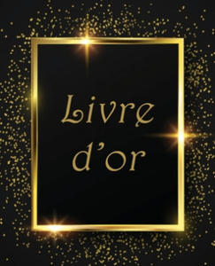 Livre d'or: Un Beau livre d'or pour de nombreuses occasions, Mariage, Anniversaire, Album photo 100 Pages Des Flicitations. - 2869853644