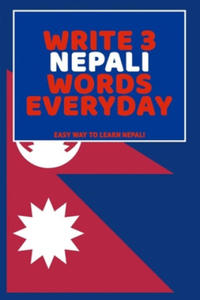 Write 3 Nepali Words Everyday: Easy Way To Learn Nepali - 2875674353