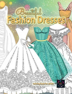 Beautiful fashion dresses coloring book for adults, beautiful dresses coloring book - 2867941960