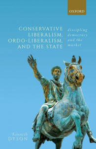 Conservative Liberalism, Ordo-liberalism, and the State - 2875235202