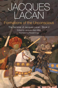 Formations of the Unconscious - The Seminar of Jacques Lacan, Book V 2e - 2861960948