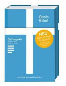 Basisbibel. Die Kompakte. Blau. Der moderne Bibel-Standard: neue Bibelbersetzung des AT und NT nach den Urtexten mit umfangreichen Erklrungen. Leich - 2865187185