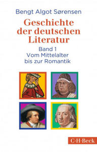 Geschichte der deutschen Literatur Bd. I: Vom Mittelalter bis zur Romantik - 2877765484