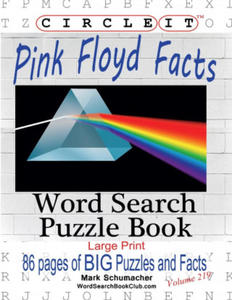 Circle It, Pink Floyd Facts, Word Search, Puzzle Book - 2871798892