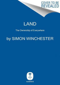 Land: How the Hunger for Ownership Shaped the Modern World - 2878789720