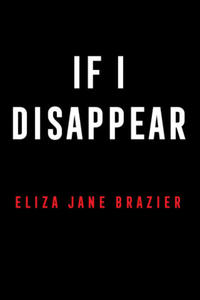 If I Disappear - 2865186100