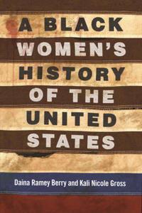 Black Women's History of the United States - 2877871028