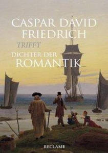 Caspar David Friedrich trifft Dichter der Romantik - 2878081178