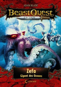 Beast Quest Legend (Band 7) - Zefa, Gigant des Ozeans - 2874539817