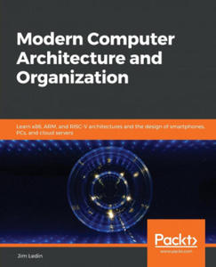 Modern Computer Architecture and Organization - 2868916796