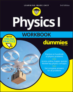 Physics I Workbook For Dummies with Online Practice - 2871315346