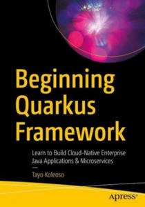 Beginning Quarkus Framework - 2867147463