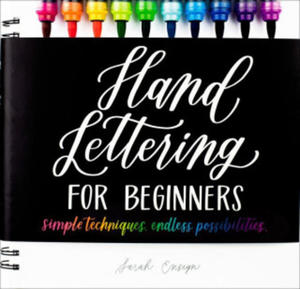 Hand Lettering for Beginners: Simple Techniques. Endless Possibilities. - 2872529642