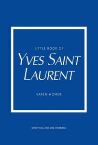 Little Book of Yves Saint Laurent - 2861908180