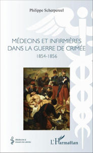 Mdecins et infirmi?res dans la guerre de Crime - 2867591384