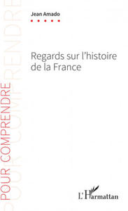 Regards sur l'histoire de la France - 2870646820