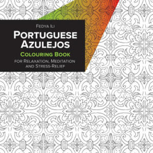 Portuguese Azulejos Coloring Book for Relaxation, Meditation and Stress-Relief - 2874798933