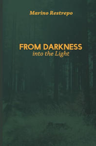 From Darkness Into the Light - 2867101643