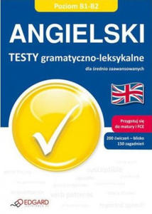 Angielski testy gramatyczno leksykalne dla rednio zaawansowanych - 2877186514