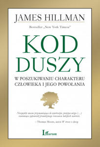 Kod duszy w poszukiwaniu charakteru czowieka i jego powoania - 2878164010