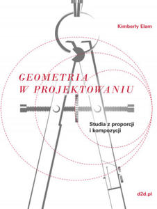 Geometria w projektowaniu studia z proporcji i kompozycji - 2875342037