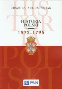 Historia Polski 1572-1795 - 2877397916