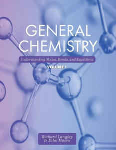 General Chemistry, Volume 1 - 2871014387