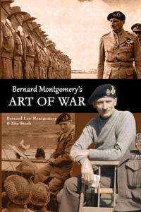 Bernard Montgomery's Art of War - 2878438661