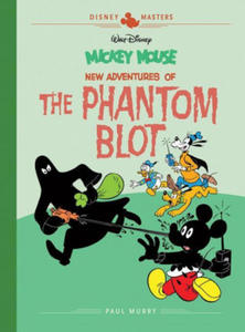 Walt Disney's Mickey Mouse: New Adventures of the Phantom Blot: Disney Masters Vol. 15 - 2878879695