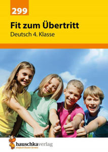 bungsheft Fit zum bertritt - Tests in Deutsch 4. Klasse - 2874537811