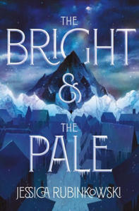 Bright & the Pale - 2877499489