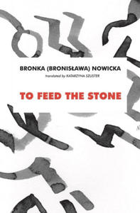 To Feed the Stone - 2878787310