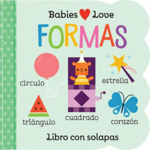 Babies Love Formas / Babies Love Shapes (Spanish Edition) - 2861894271