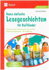 Ganz einfache Lesegeschichten fr DaZ-Kinder - 2876119761